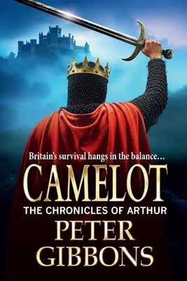 Camelot by Gibbons, Peter