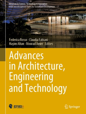 Advances in Architecture, Engineering and Technology by Rosso, Federica