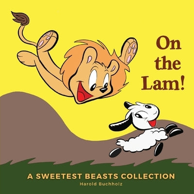 On the Lam! by Buchholz, Harold