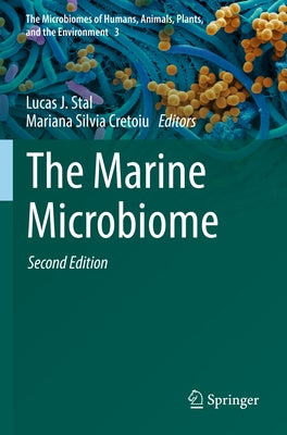 The Marine Microbiome by Stal, Lucas J.