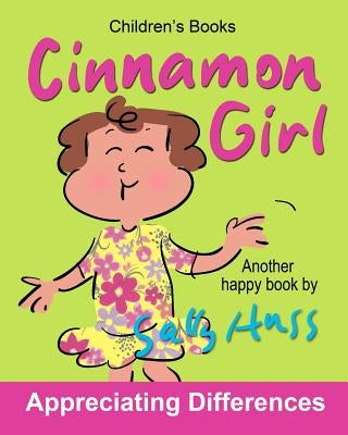 Cinnamon Girl by Huss, Sally