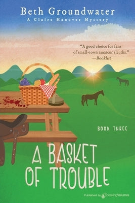 A Basket of Trouble by Groundwater, Beth