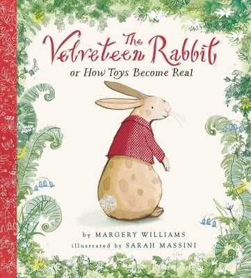 The Velveteen Rabbit by Massini, Sarah