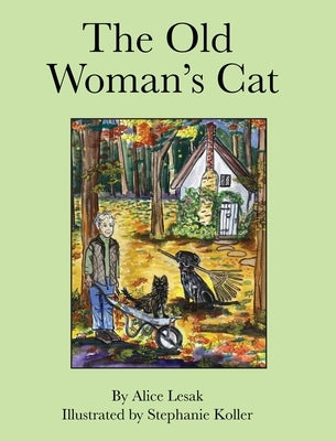 The Old Woman's Cat by Lesak, Alice