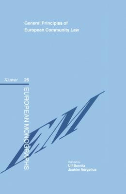 General Principles of European Community Law by Bernitz, Ulf