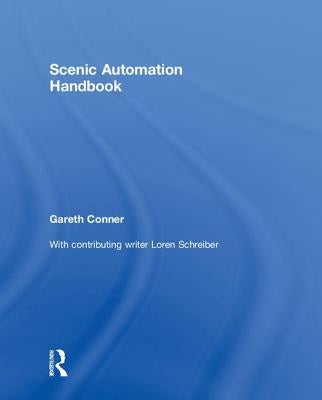 Scenic Automation Handbook by Conner, Gareth