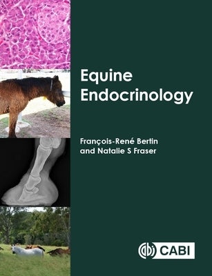 Equine Endocrinology by Bertin, François-René