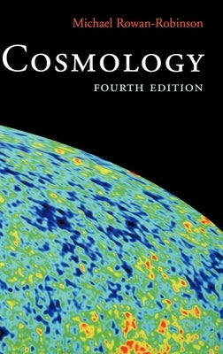 Cosmology by Rowan-Robinson, Michael