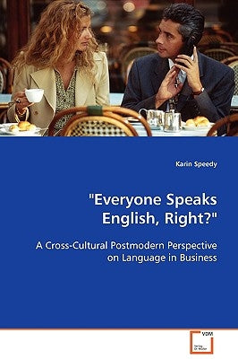 "Everyone Speaks English, Right?" by Speedy, Karin