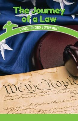 The Journey of a Law: Understanding Government by Conway, Sommer