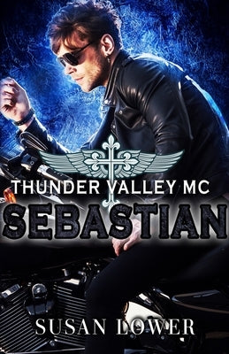 Sebastian: Christian Romantic Suspense by Lower, Susan