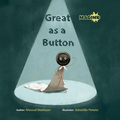 Great As A Button by Peixoto, Sebastião