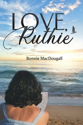 Love, Ruthie by Macdougall, Bonnie