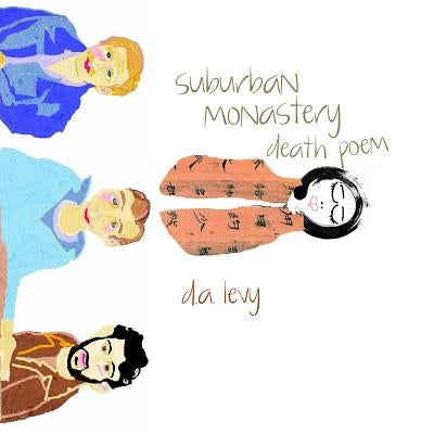 Suburban Monastery Death Poem: Green Panda Press by Bree, Cleveland Poet
