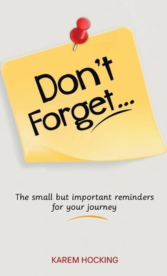 Don't Forget... by Hocking, Karem