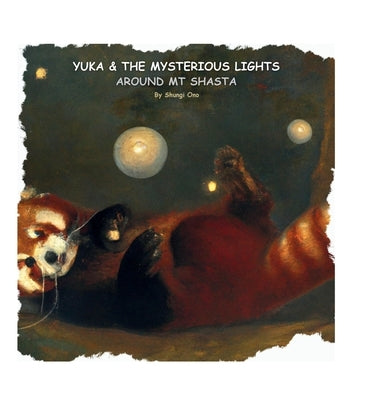 Yuka & the mysterious lights around Mt Shasta by Ono, Shungi