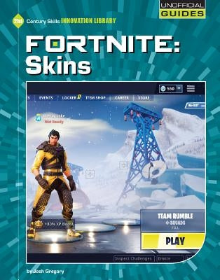 Fortnite: Skins by Gregory, Josh