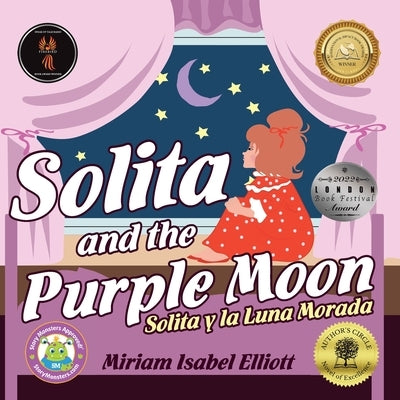 Solita and the Purple Moon: Solita Y La Luna Morada by Elliott, Miriam Isabel