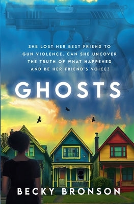Ghosts by Bronson, Becky