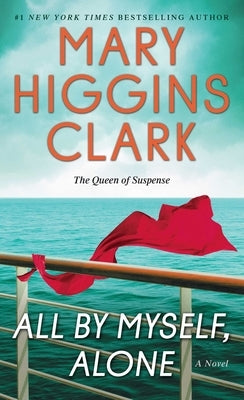 All by Myself, Alone by Clark, Mary Higgins