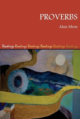 Proverbs by Moss, Alan