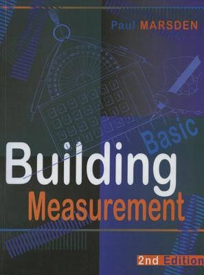 Basic Building Measurement by Marsden, P.