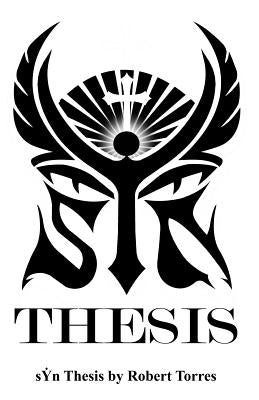 Sin Thesis by Torres, Robert