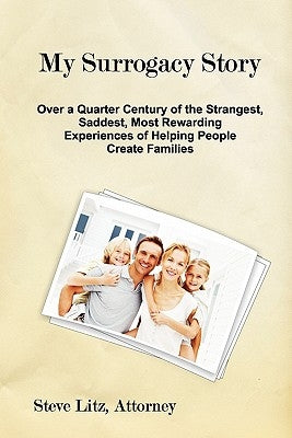 My Surrogate Story by Litz, Steve