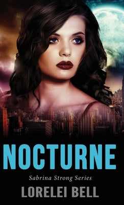 Nocturne by Bell, Lorelei