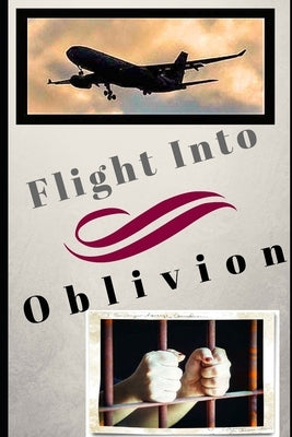 Flight to Oblivion by Deuterman, Jl
