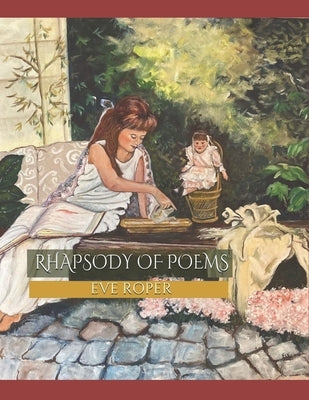 Rhapsody of Poems by Roper, Eve