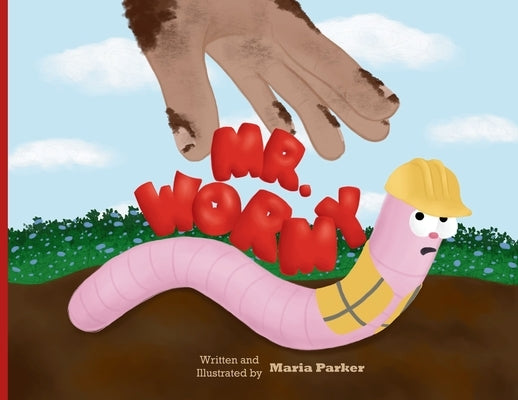 Mr. Wormy by Parker, Maria