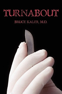 Turnabout by Kaler, Bruce
