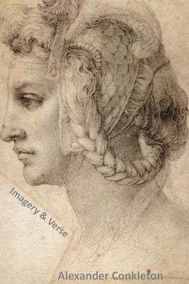 Imagery & Verse by Conkleton, Alexander