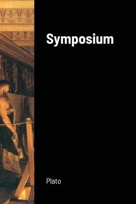 Symposium by Plato