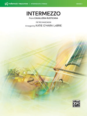 Intermezzo: From Cavalleria Rusticana, Conductor Score & Parts by Mascagni, Pietro