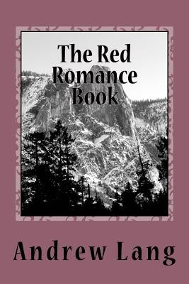 The Red Romance Book by Lang, Andrew