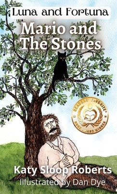 Mario and The Stones by Roberts, Katy Sloop