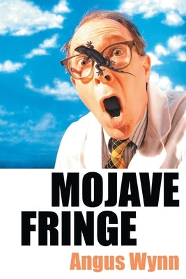 Mojave Fringe by Wynn, Angus