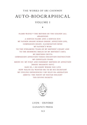 Sri Chinmoy: Sri Chinmoy: Auto-biographical I by Chinmoy, Sri