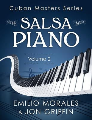 Cuban Masters Series: Piano by Morales, Emilio