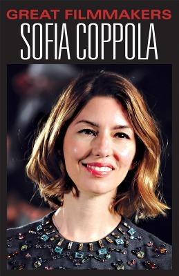 Sofia Coppola by Dudley Gold, Susan