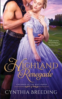 Highland Renegade by Breeding, Cynthia