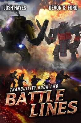 Battle Lines: A Military Sci-Fi Series by Ford, Devon C.
