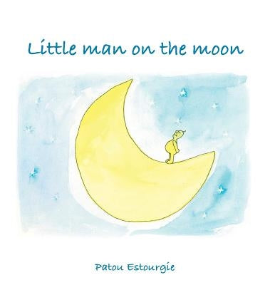 Little man on the moon by Estourgie, Patou