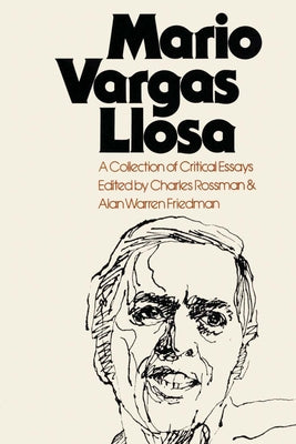 Mario Vargas Llosa: A Collection of Critical Essays by Rossman, Charles