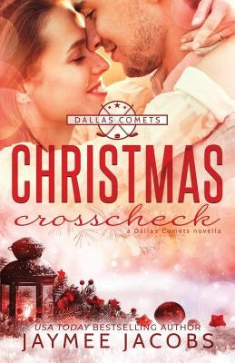 Christmas Crosscheck by Jacobs, Jaymee
