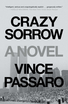 Crazy Sorrow by Passaro, Vince