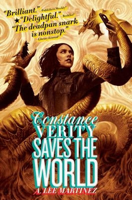 Constance Verity Saves the World, 2 by Martinez, A. Lee