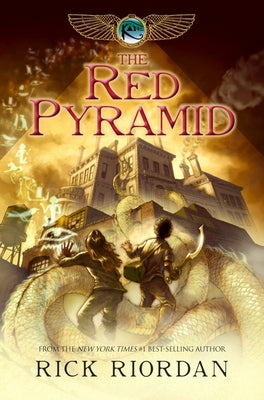 Kane Chronicles, The, Book One the Red Pyramid (Kane Chronicles, The, Book One) by Riordan, Rick